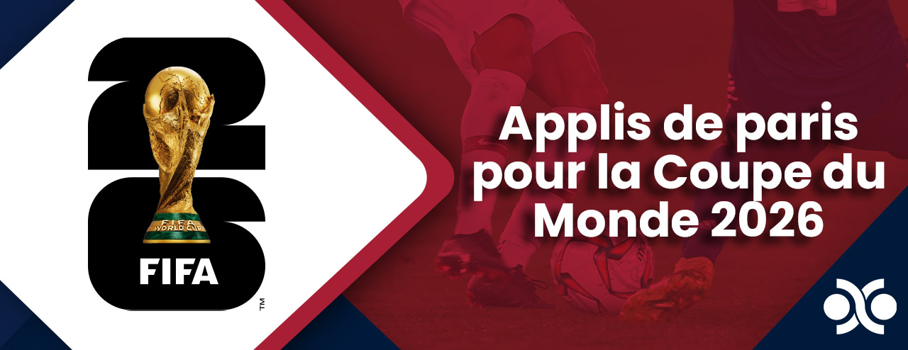Applis de paris pour la Coupe du Monde 2026