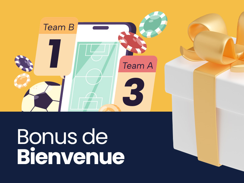 Bonus de Bienvenue France